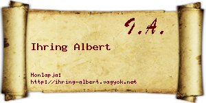 Ihring Albert névjegykártya